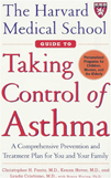 Harvard Medical School Guide to Taking Control of Asthma